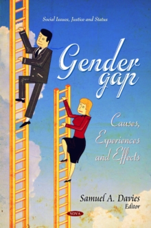 Gender Gap : Causes, Experiences & Effects, Hardback Book Gender Gap : Causes, Experiences & Effects, Hardback Book