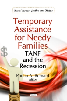 Temporary Assistance for Needy Families : TANF & the Recession, Hardback Book Temporary Assistance for Needy Families : TANF & the Recession, Hardback Book