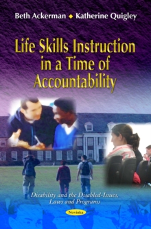 Life Skills Instruction in a Time of Accountability