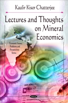 Lectures and Thoughts on Mineral Economics