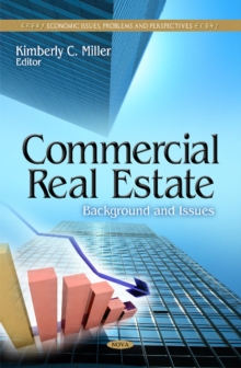 Commercial Real Estate : Background & Issues, Hardback Book Commercial Real Estate : Background & Issues, Hardback Book