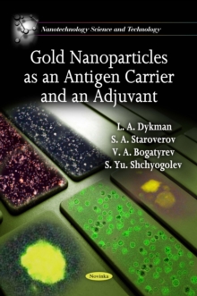 Gold Nanoparticles as an Antigen Carrier and an Adjuvant (K)