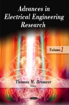 Advances in Electrical Engineering Research : Volume 1, Hardback Book Advances in Electrical Engineering Research : Volume 1, Hardback Book