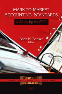 Mark to Market Accounting Standards : A Study by the SEC