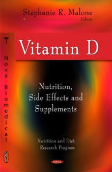 Vitamin D : Nutrition, Side Effects & Supplements, Hardback Book Vitamin D : Nutrition, Side Effects & Supplements, Hardback Book