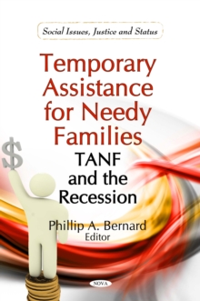 Temporary Assistance for Needy Families : TANF and the Recession