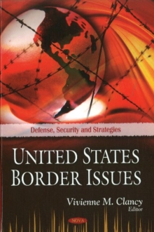 United States Border Issues, Hardback Book United States Border Issues, Hardback Book