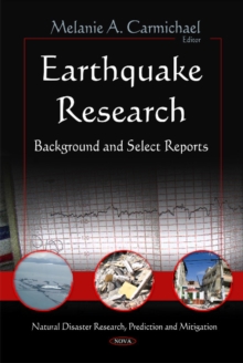 Earthquake Research : Background & Select Reports, Hardback Book Earthquake Research : Background & Select Reports, Hardback Book