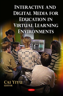 Interactive and Digital Media for Education in Virtual Learning Environments