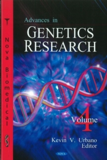 Advances in Genetics Research : Volume 4, Hardback Book Advances in Genetics Research : Volume 4, Hardback Book