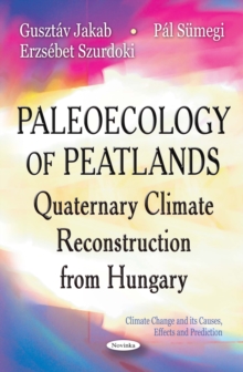 Paleoecology of Peatlands : Quaternary Climate Reconstruction from Hungary