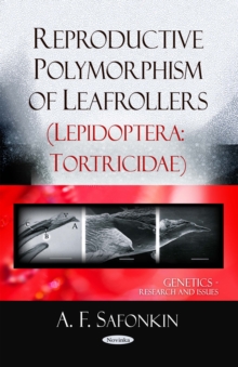 Reproductive Polymorphism of Leafrollers (Lepidoptera : Tortricidae)