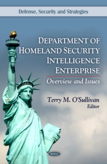 Department of Homeland Security Intelligence Enterprise : Overview and Issues