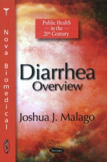 Diarrhea : Overview, Paperback Book Diarrhea : Overview, Paperback Book