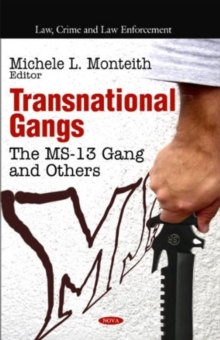 Transnational Gangs : The MS-13 Gang & Others, Hardback Book Transnational Gangs : The MS-13 Gang & Others, Hardback Book