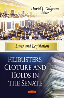Filibusters, Cloture & Holds in the Senate, Paperback Book Filibusters, Cloture & Holds in the Senate, Paperback Book