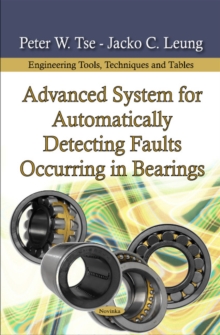 Advanced System for Automatically Detecting Faults Occurring in Bearings, Paperback Book Advanced System for Automatically Detecting Faults Occurring in Bearings, Paperback Book