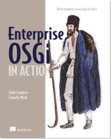 Enterprise OSGi, Paperback / softback Book Enterprise OSGi, Paperback / softback Book
