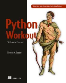 Python Workout : 50 Essential Exercises