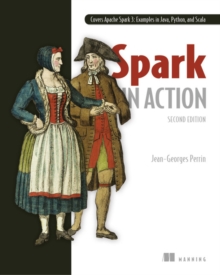 Spark in Action, Second Edition