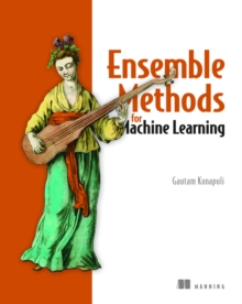 Ensemble Methods for Machine Learning