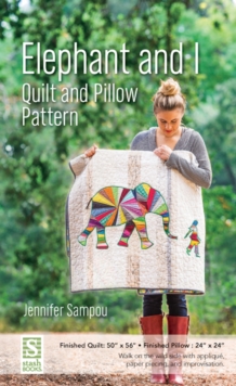 Elephant and I - Quilt and Pillow Pattern, General merchandise Book Elephant and I - Quilt and Pillow Pattern, General merchandise Book