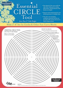 fast2mark (TM) Essential Circle Tool from Piece O' Cake Designs : Make 2"-8" Set-in Circles & Other Curvy Blocks, General merchandise Book fast2mark (TM) Essential Circle Tool from Piece O' Cake Designs : Make 2"-8" Set-in Circles & Other Curvy Blocks, General merchandise Book