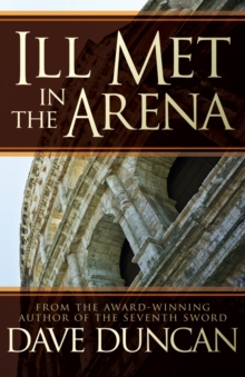 Ill Met in the Arena