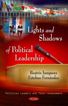 Lights and Shadows of Political Leadership*