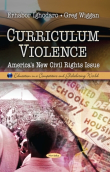 Curriculum Violence : America's New Civil Rights Issue