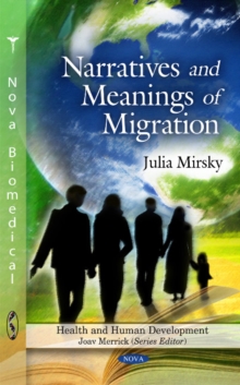 Narratives & Meanings of Migration, Hardback Book Narratives & Meanings of Migration, Hardback Book