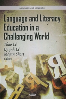 Language & Literacy Education in a Challenging World, Hardback Book Language & Literacy Education in a Challenging World, Hardback Book