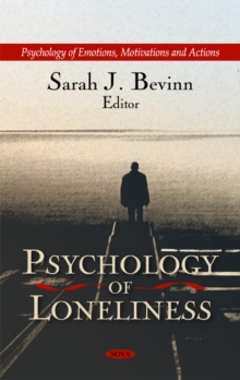 Psychology of Loneliness, Hardback Book Psychology of Loneliness, Hardback Book