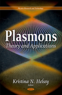 Plasmons : Theory & Applications, Hardback Book Plasmons : Theory & Applications, Hardback Book