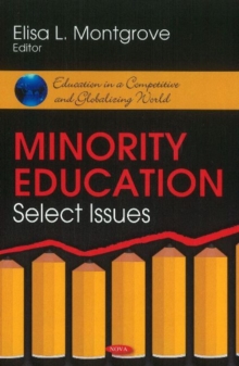 Minority Education : Select Issues, Hardback Book Minority Education : Select Issues, Hardback Book
