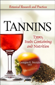 Tannins : Types, Foods Containing, and Nutrition