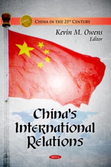 China's International Relations, Hardback Book China's International Relations, Hardback Book