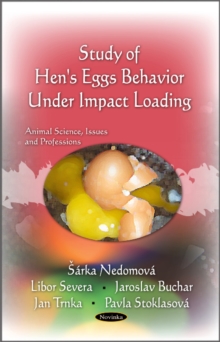 Hen's Egg Behavior Under Impact Loading, Paperback Book Hen's Egg Behavior Under Impact Loading, Paperback Book