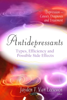 Antidepressants : Types, Efficiency and Possible Side Effects