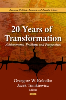 20 Years of Transformation : Achievements, Problems and Perspectives