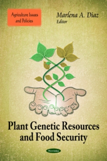 Plant Genetic Resources & Food Security, Paperback Book Plant Genetic Resources & Food Security, Paperback Book