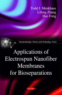 Applications of Electrospun Nanofiber Membranes for Bio-separations