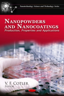 Nanopowders and Nanocoatings : Production, Properties and Applications