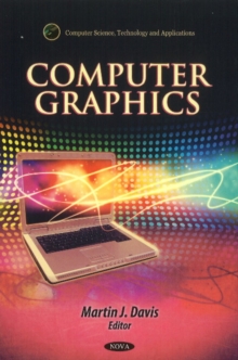 Computer Graphics, Hardback Book Computer Graphics, Hardback Book