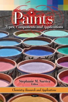 Paints : Types, Components & Applications, Hardback Book Paints : Types, Components & Applications, Hardback Book