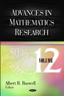 Advances in Mathematics Research : Volume 12, Hardback Book Advances in Mathematics Research : Volume 12, Hardback Book