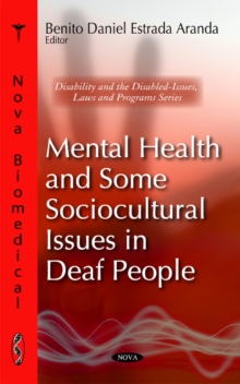 Mental Health & Some Sociocultural Issues in Deafness, Hardback Book Mental Health & Some Sociocultural Issues in Deafness, Hardback Book