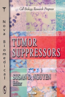 Tumor Suppressors, Hardback Book Tumor Suppressors, Hardback Book