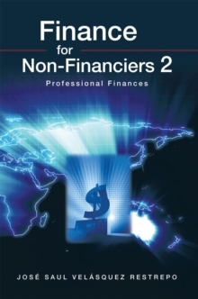 Finance for Non-Financiers 2 : Professional Finances