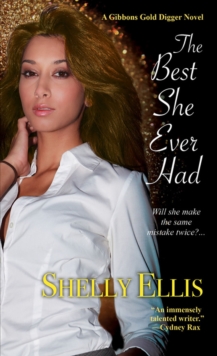The Best She Ever Had, Paperback / softback Book The Best She Ever Had, Paperback / softback Book